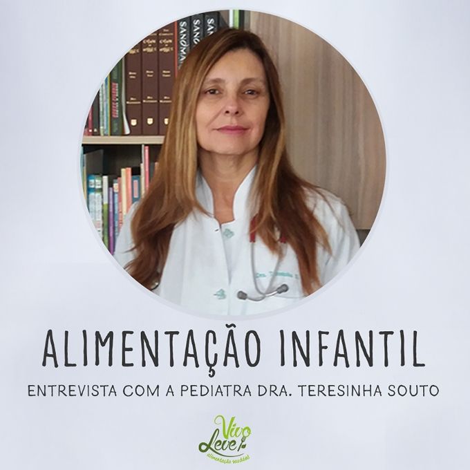 entrevista teresinha souto vivo leve alimentacao infantil